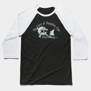 The Curse Of Purgatory Cove Baseball T-Shirt
